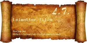 Leimetter Tilla névjegykártya
